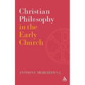 Christian Philosophy in the Early Church