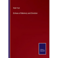 Echoes of Memory and Emotion