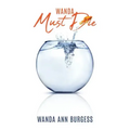 Wanda Must Die
