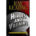 Heroes & Villains: A Pastor Stephen Grant Short Story