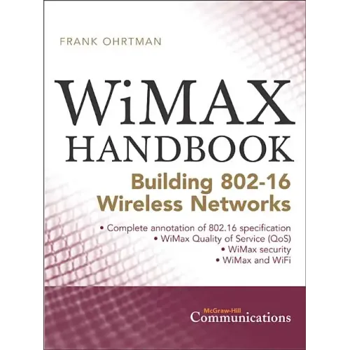 Wimax Handbook: Building 802.16 Networks