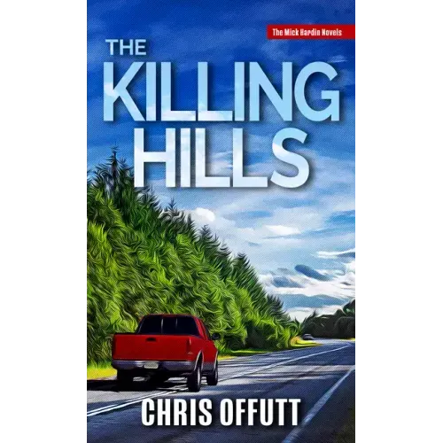 The Killing Hills