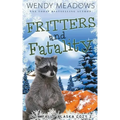 Fritters and Fatality