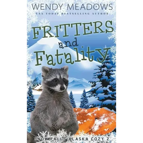 Fritters and Fatality