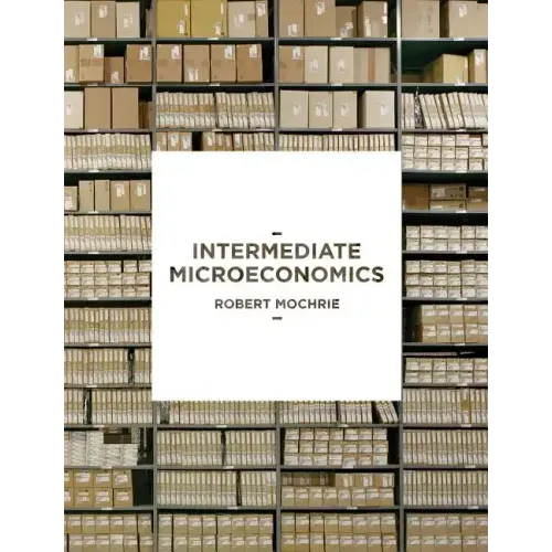Intermediate Microeconomics