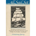 All Sail Set: A Romance of the Flying Cloud