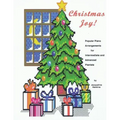 Christmas Joy: Popular Piano Arrangements for Intermediate and Advanced Pianists