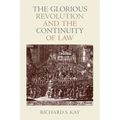 The Glorious Revolution and the Continuity of Law