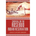 Survival on the Rosebud Indian Reservation
