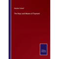 The Ways and Means of Payment