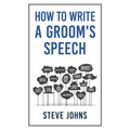 How to Write a Groom's Speech