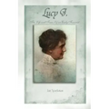 Lucy J.: The Life and Times of an Early Feminist