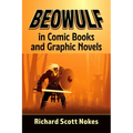 Beowulf in Comic Books and Graphic Novels