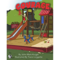 Courage