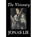 The Visionary by Jonas Lie, Fiction, Classics, Literary