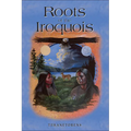 Roots of the Iroquois