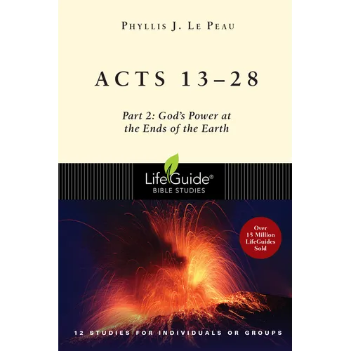 Acts 13-28: Part 2: God's Power at the Ends of the Earth