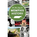 On This Day in Memphis History