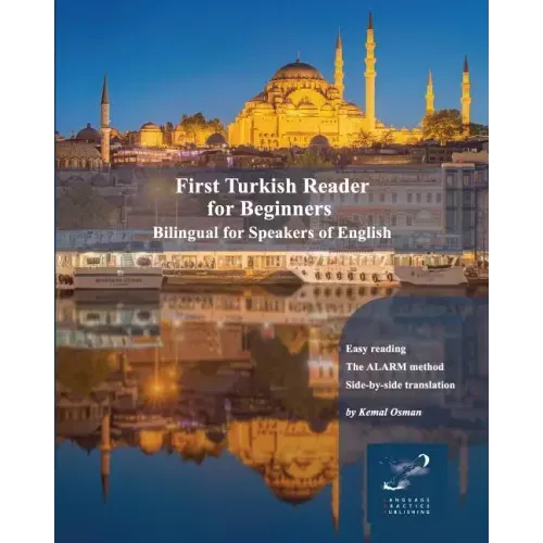 First Turkish Reader for Beginners: Bilingual for Speakers of English