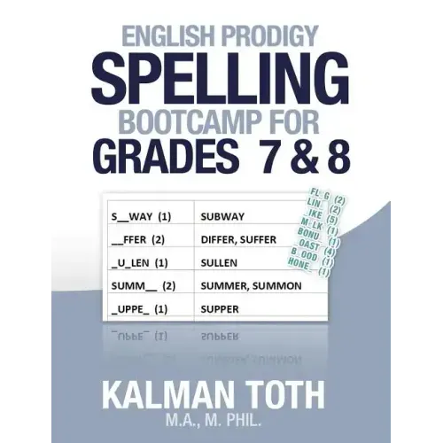English Prodigy Spelling Bootcamp For Grades 7 & 8