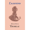Thoreau's Excursions with a Biographical 'Sketch' by Ralph Waldo Emerson