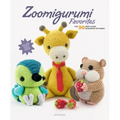 Zoomigurumi Favorites: The 30 Best-Loved Amigurumi Patterns Volume 12