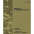 Tactics in Counterinsurgency, FM 3-24.2: US Army Field Manual 3-24.2