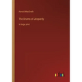 The Drums of Jeopardy: in large print