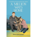 A Million Ways Home