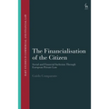 The Financialisation of the Citizen: Social and Financial Inclusion Through European Private Law