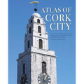 Atlas of Cork City