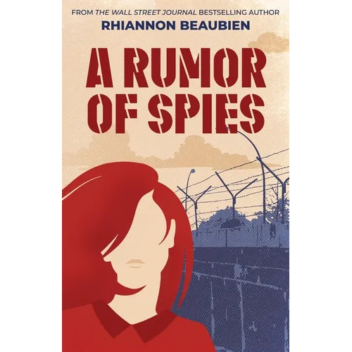 A Rumor of Spies