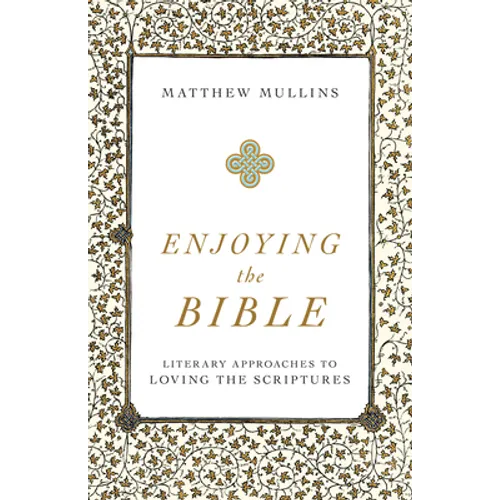 Enjoying the Bible