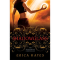 Shadowglass
