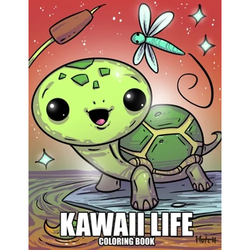 Kawaii Life Coloring Book: A Stress Free Coloring Book For Kids
