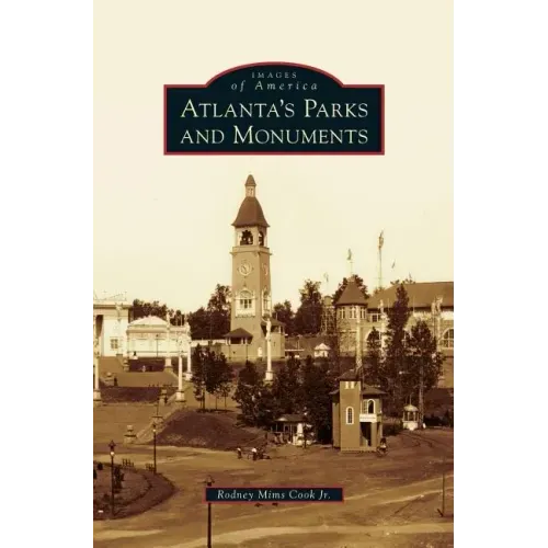 Atlanta's Parks and Monuments