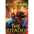 The Citadel (Mirror World Book #2)