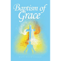 Baptism of Grace