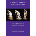 Five Stones and a Sling: Memoirs of a Biblical Scholar