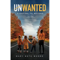 Unwanted: Fighting to Belong