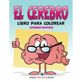 El Cerebro Libro Para Colorear (Spanish Edition)