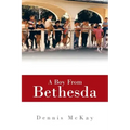 A Boy from Bethesda