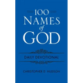 100 Names of God Daily Devotional