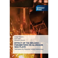 Effect of TIG Welding Parameters on Aluminum 5052 Plate