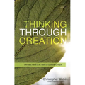 Thinking Through Creation: Genesis 1 and 2 as Tools of Cultural Critique