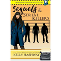 Sequels and Serial Killers