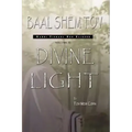 Baal Shem Tov: Divine Light
