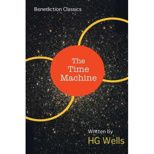 The Time Machine: An Invention