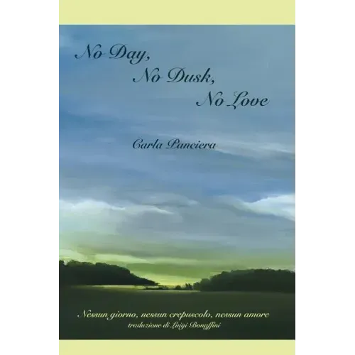 No Day, No Dusk, No Love