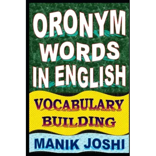 Oronym Words in English: Vocabulary Building